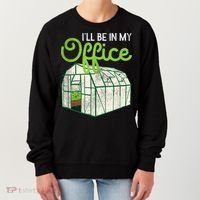 Funny Greenhouse Gardening Garden Plants Lover Women's Sweatshirt thumb 0