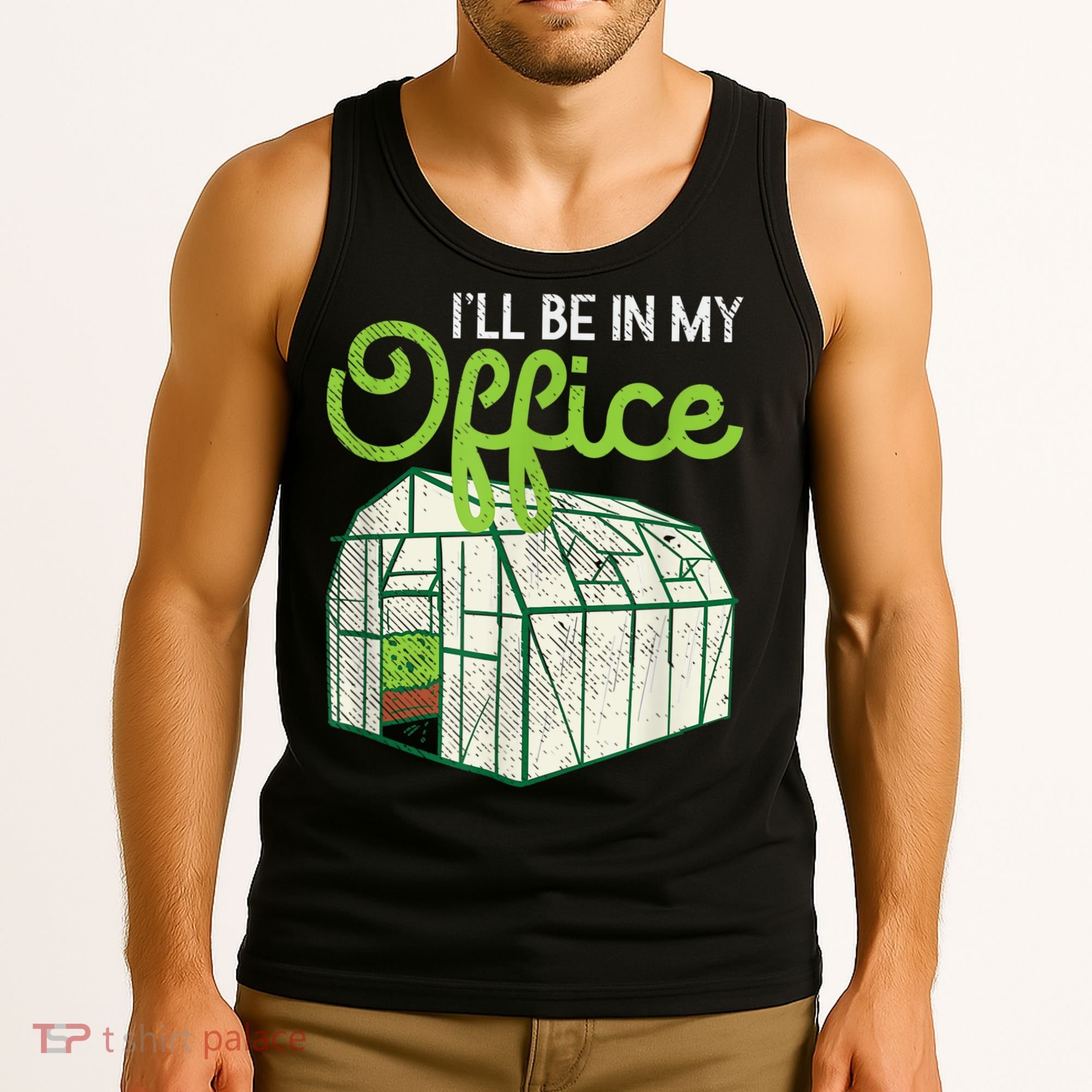 Funny Greenhouse Gardening Garden Plants Lover Tank Top