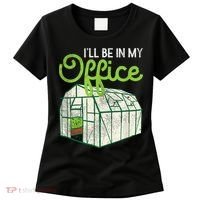 Funny Greenhouse Gardening Garden Plants Lover Women's T-Shirt thumb 0