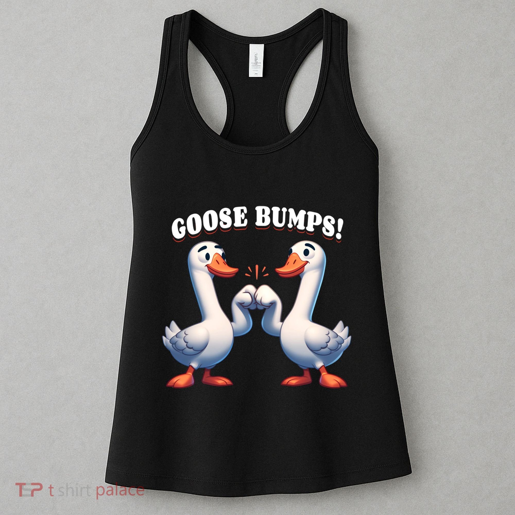 Funny Goose Goosebumps Silly Bumps Women's Tank Top