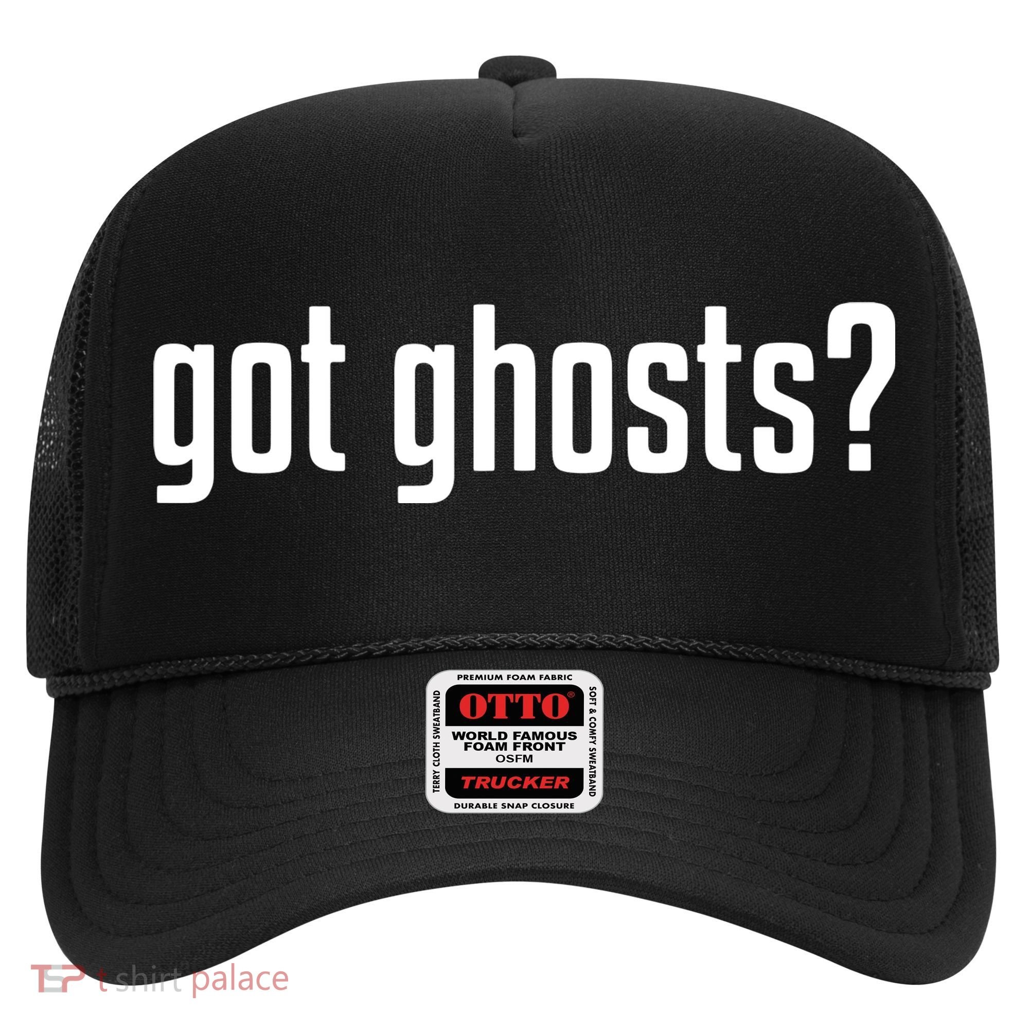 Funny Got Ghosts Paranormal Investigator Ghost Lover Hat