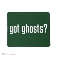 Funny Got Ghosts Paranormal Investigator Ghost Lover Mousepad thumb 0