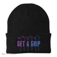 Funny Golfer Golfing Golf Get A Grip Golf Gift Beanie thumb 0