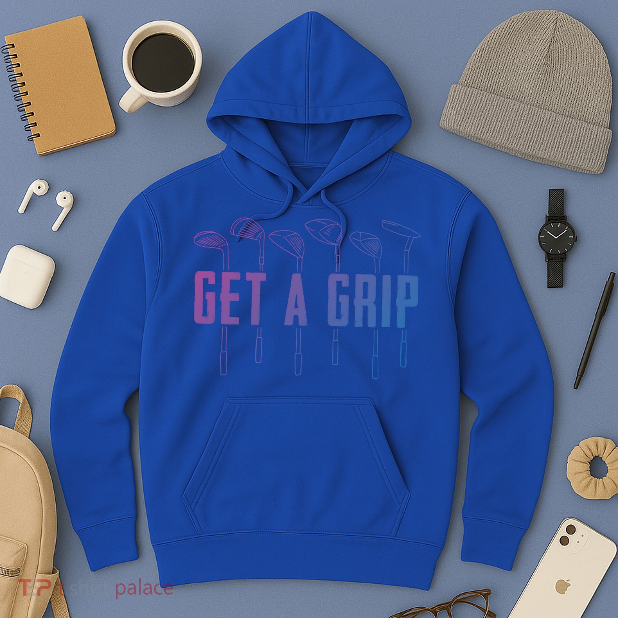 Funny Golfer Golfing Golf Get A Grip Golf Gift Hoodie