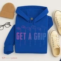 Funny Golfer Golfing Golf Get A Grip Golf Gift Hoodie thumb 4