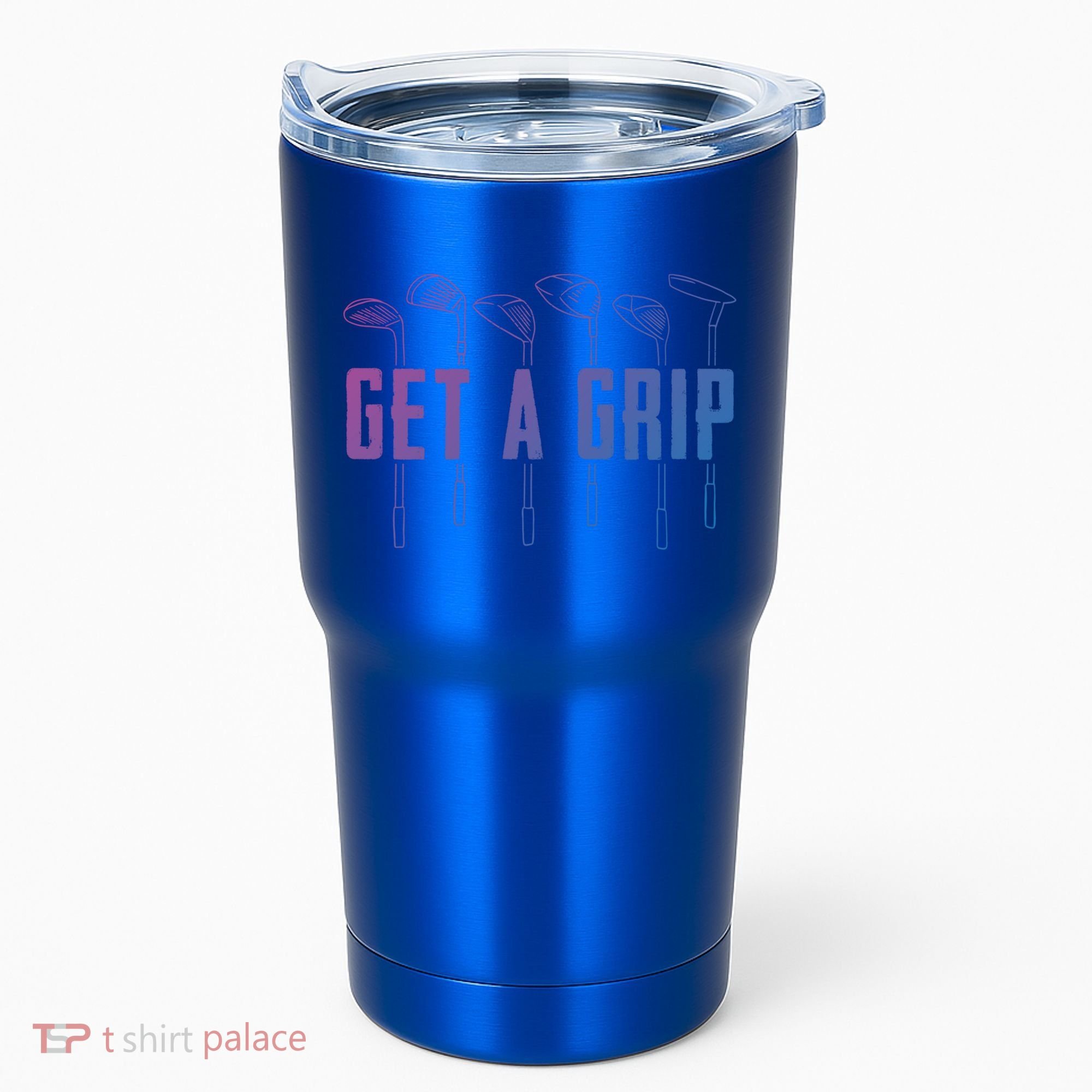 Funny Golfer Golfing Golf Get A Grip Golf Gift Tumbler