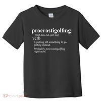 Funny Golf Gifts Procrastigolfing Golfing Lover Toddler T-Shirt thumb 0