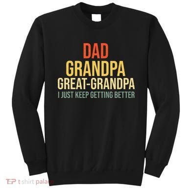 Funny Great Grandpa Sweatshirt