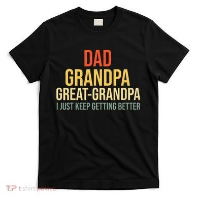 Funny Great Grandpa T-Shirt