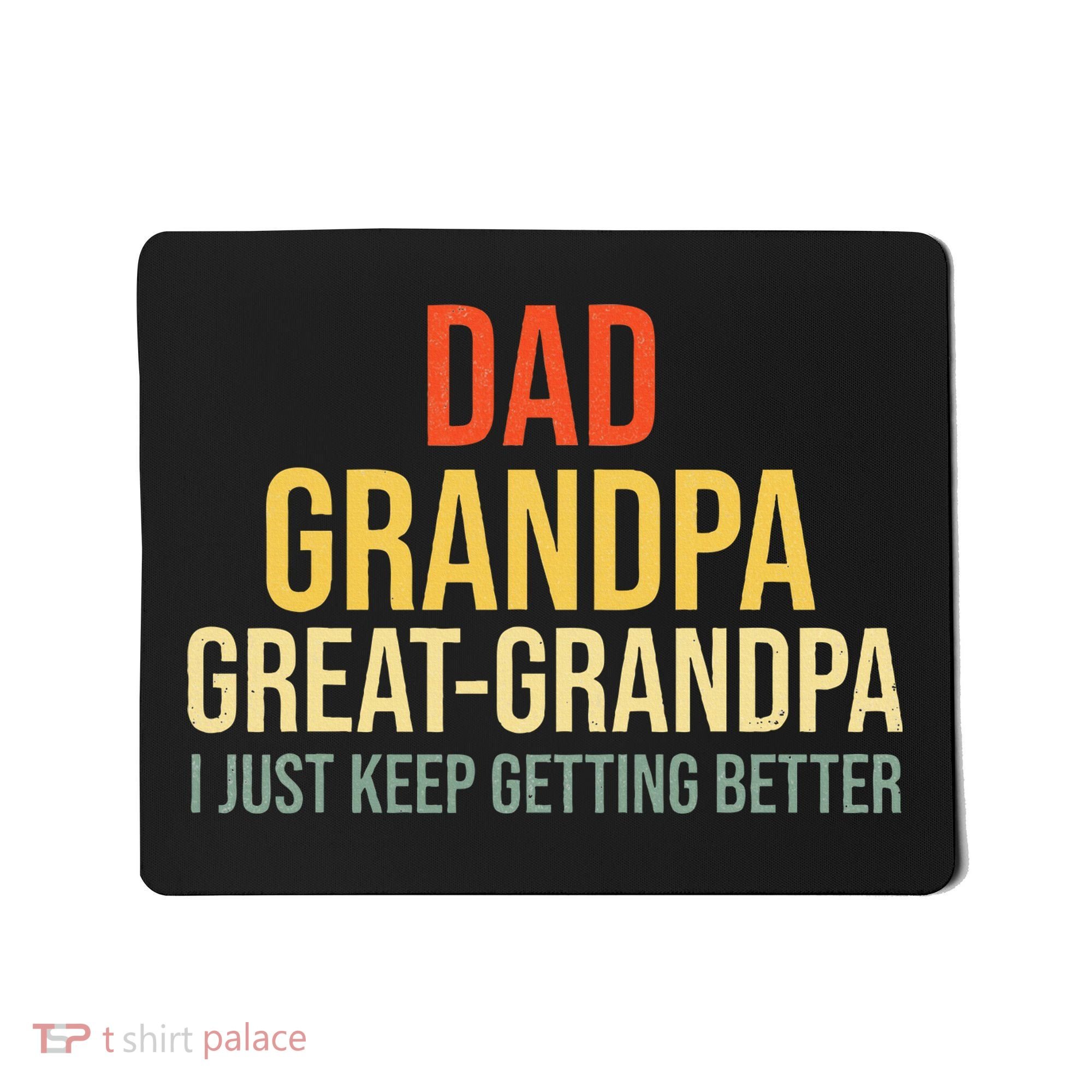 Funny Great Grandpa Mousepad