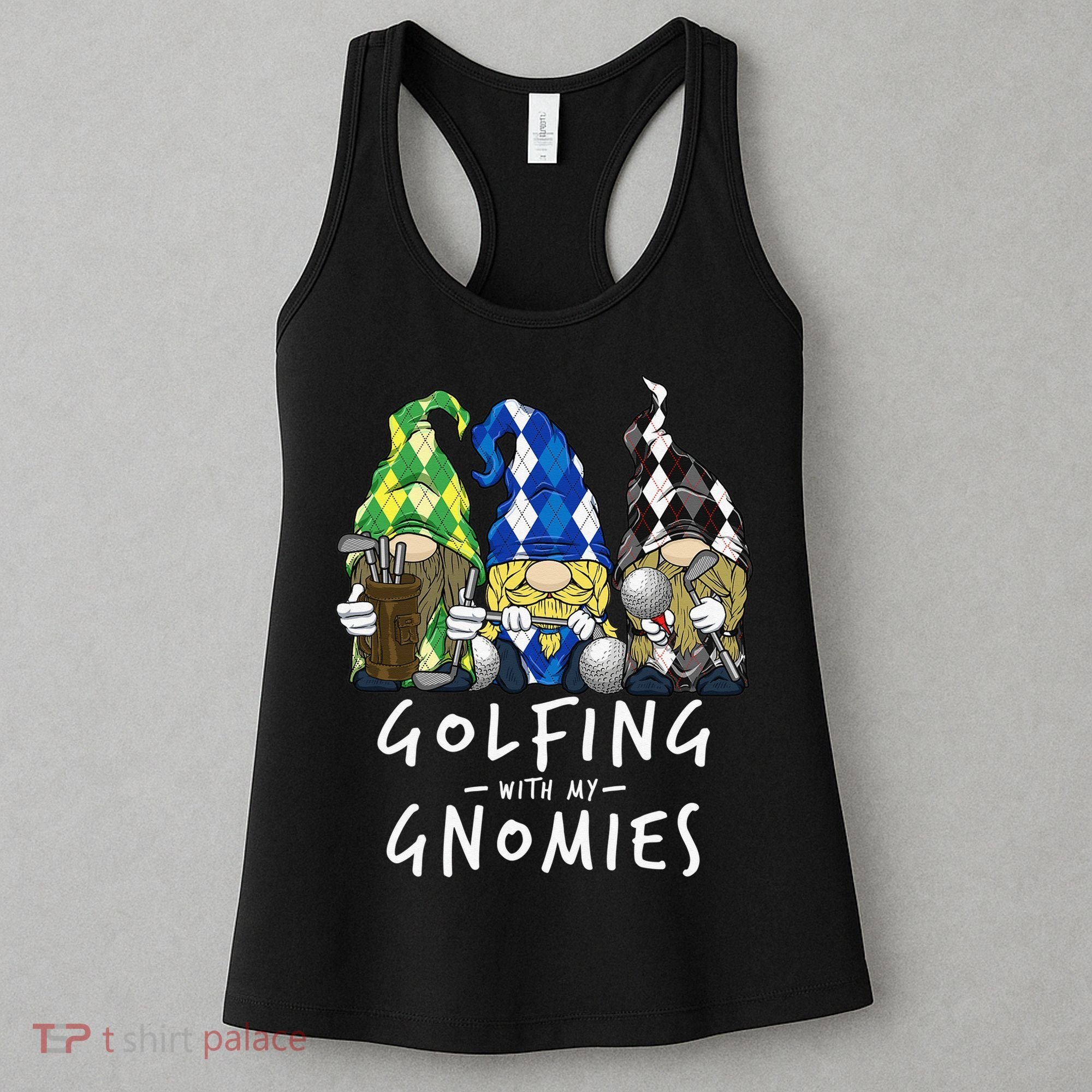 funny Golf Gnomes Golfing with My Gnomies for Golfer Women's Tank Top