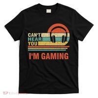 Funny Gamer Gift Headset Can't Hear You I'm Gaming T-Shirt thumb 0
