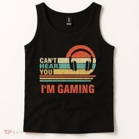 Funny Gamer Gift Headset Can't Hear You I'm Gaming Tank Top thumb 2