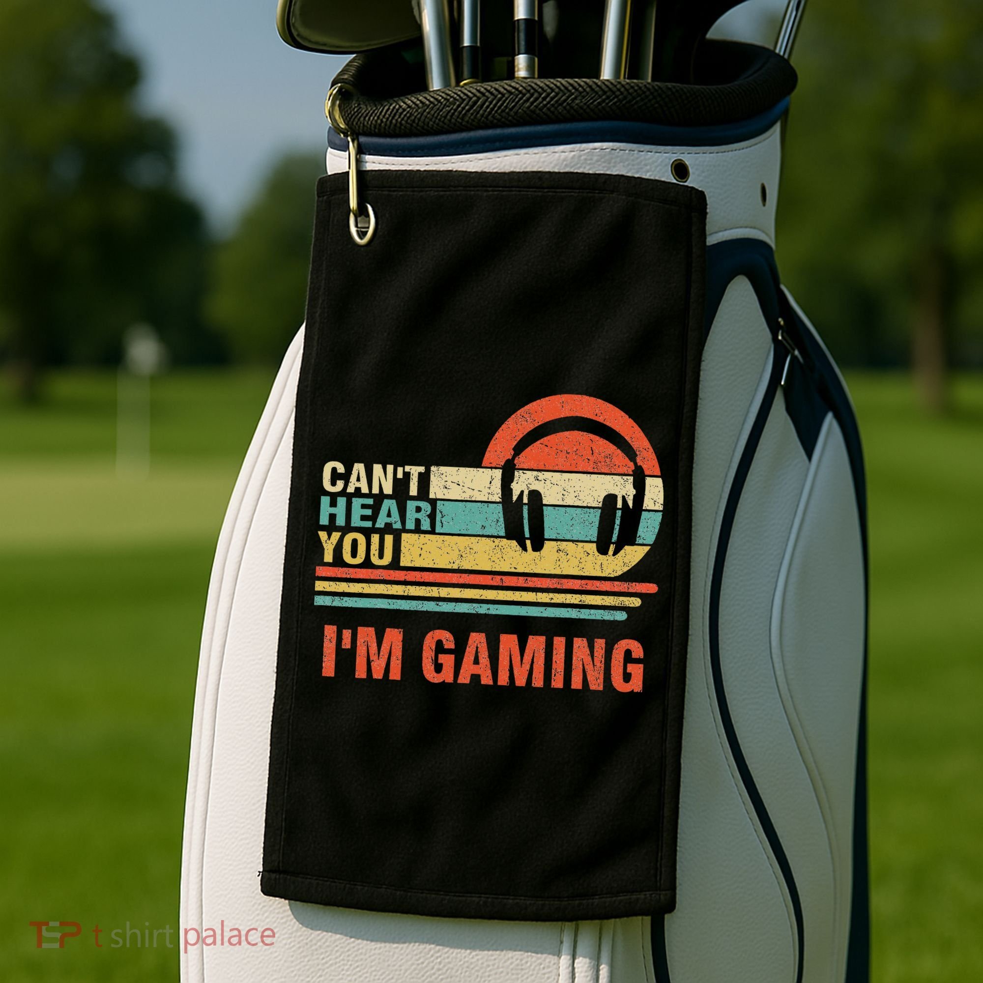 Funny Gamer Gift Headset Can't Hear You I'm Gaming Golf Towel