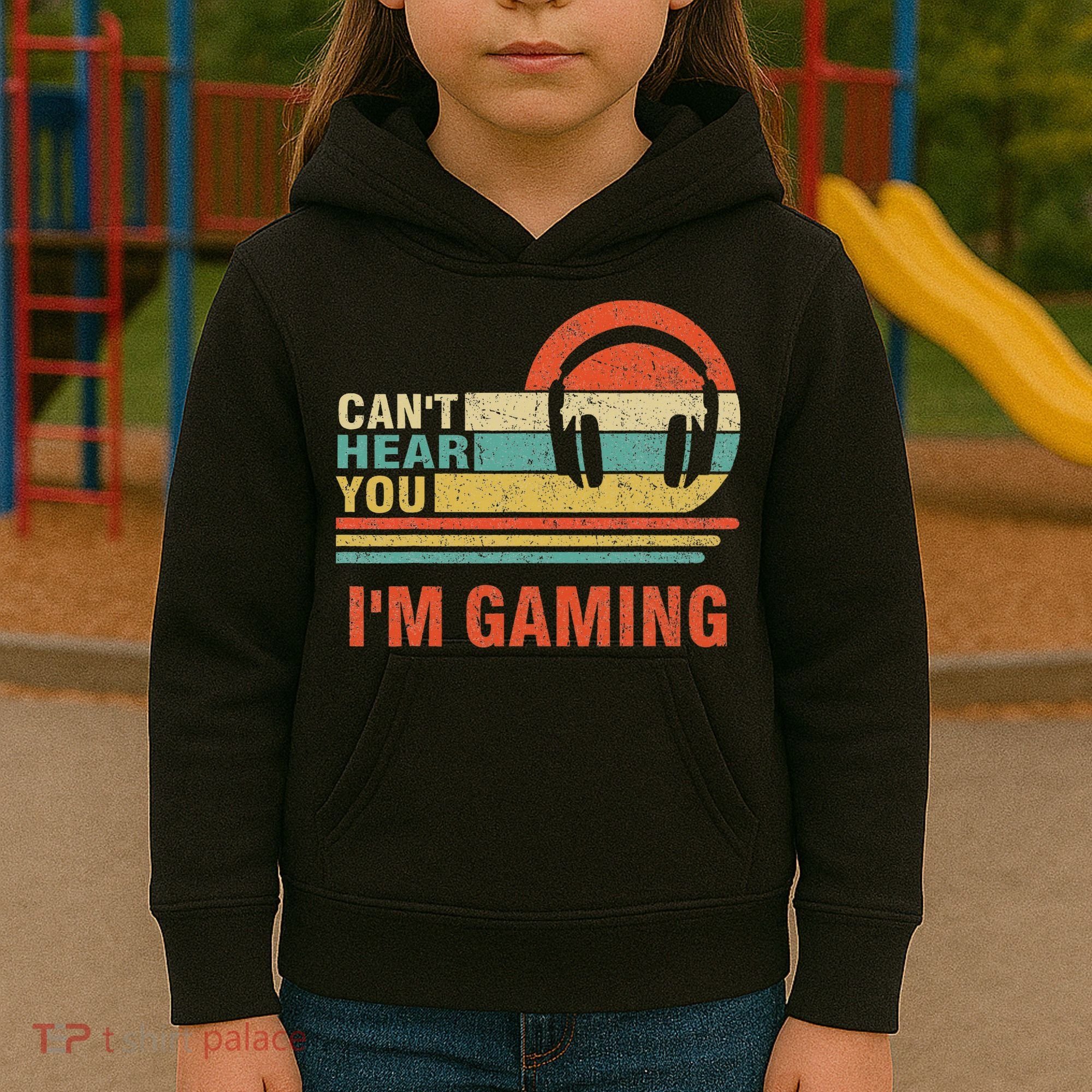 Funny Gamer Gift Headset Can't Hear You I'm Gaming Kids Hoodie
