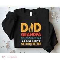 Funny Great Grandpa For Fathers Day Dad From Son Daughter Sweatshirt thumb 2
