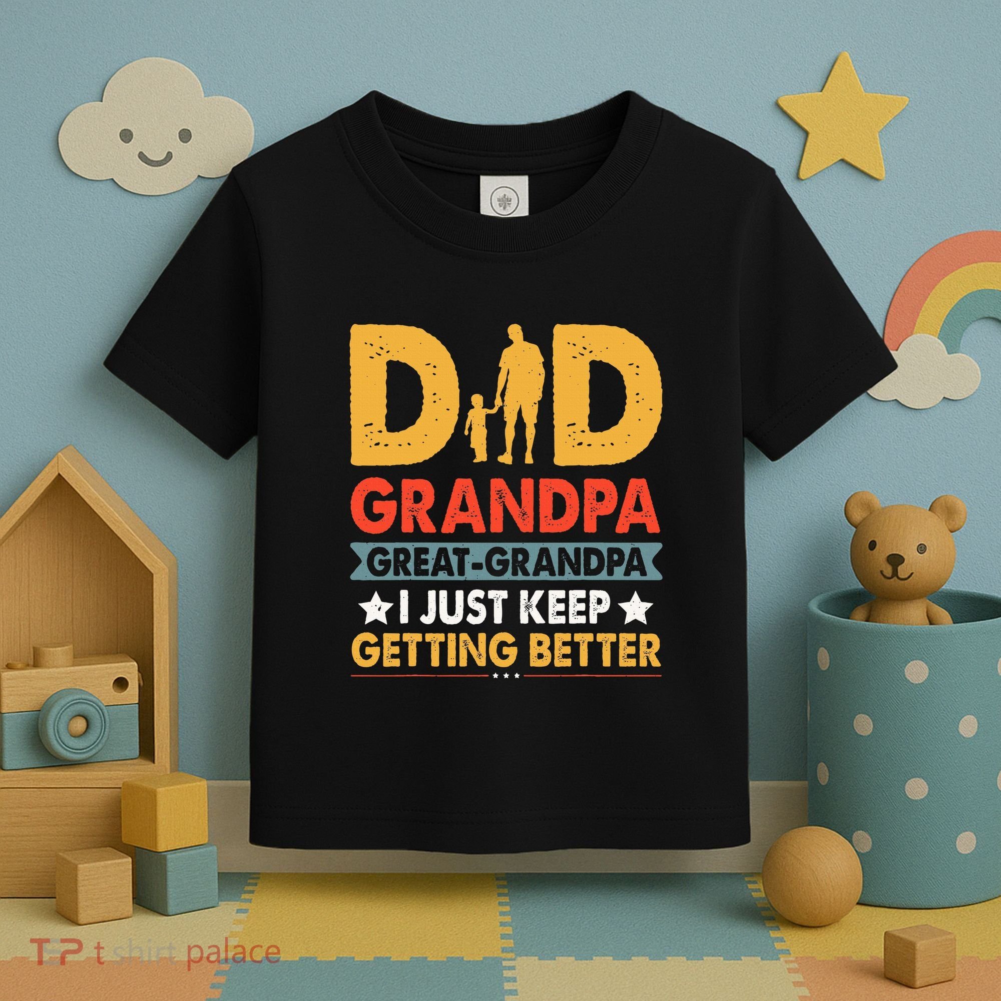 Funny Great Grandpa For Fathers Day Dad From Son Daughter Toddler T-Shirt