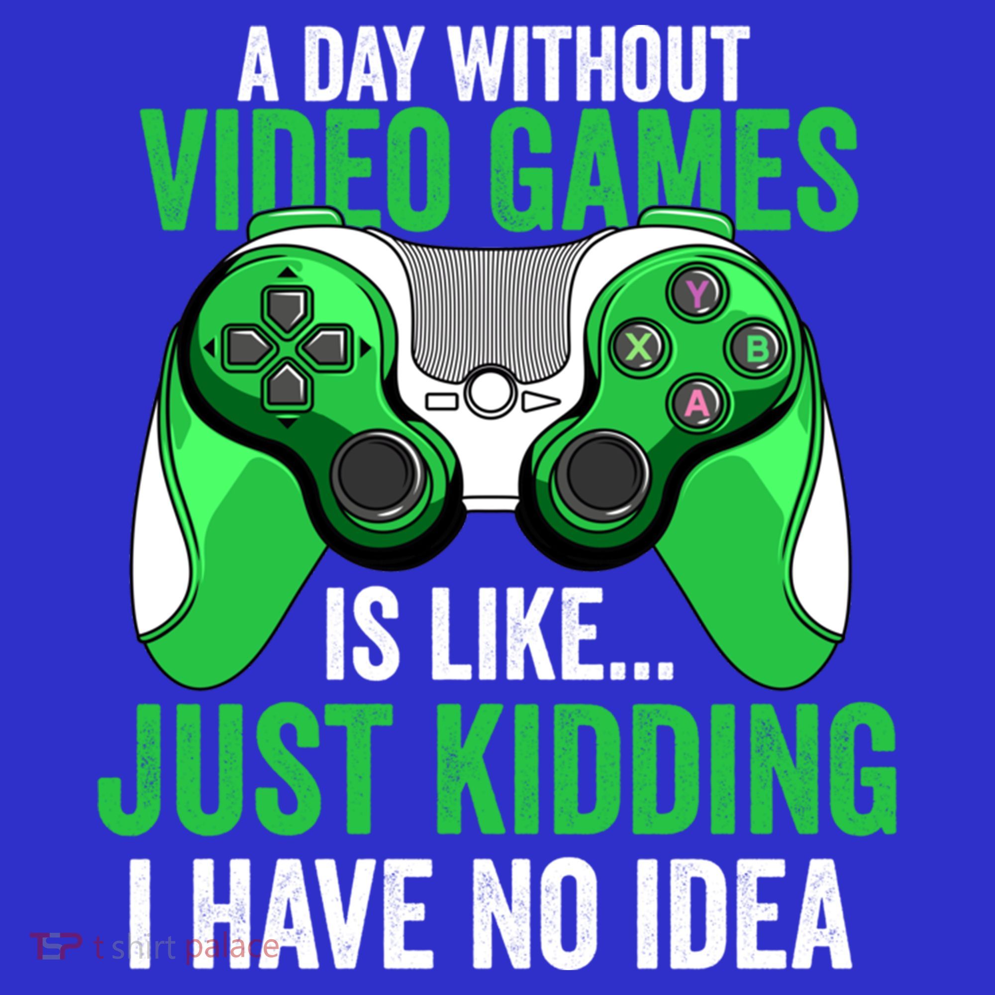 Funny Gaming Gamer A Day Without Video Games Christmas Funny Gift Women's Tank Top