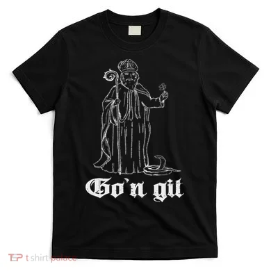 Funny GoN Git St Patrick T-Shirt