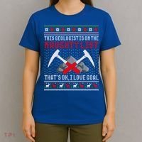 Funny Geologist Geology Ugly Christmas Sweater Naughty List Gift T-Shirt thumb 4