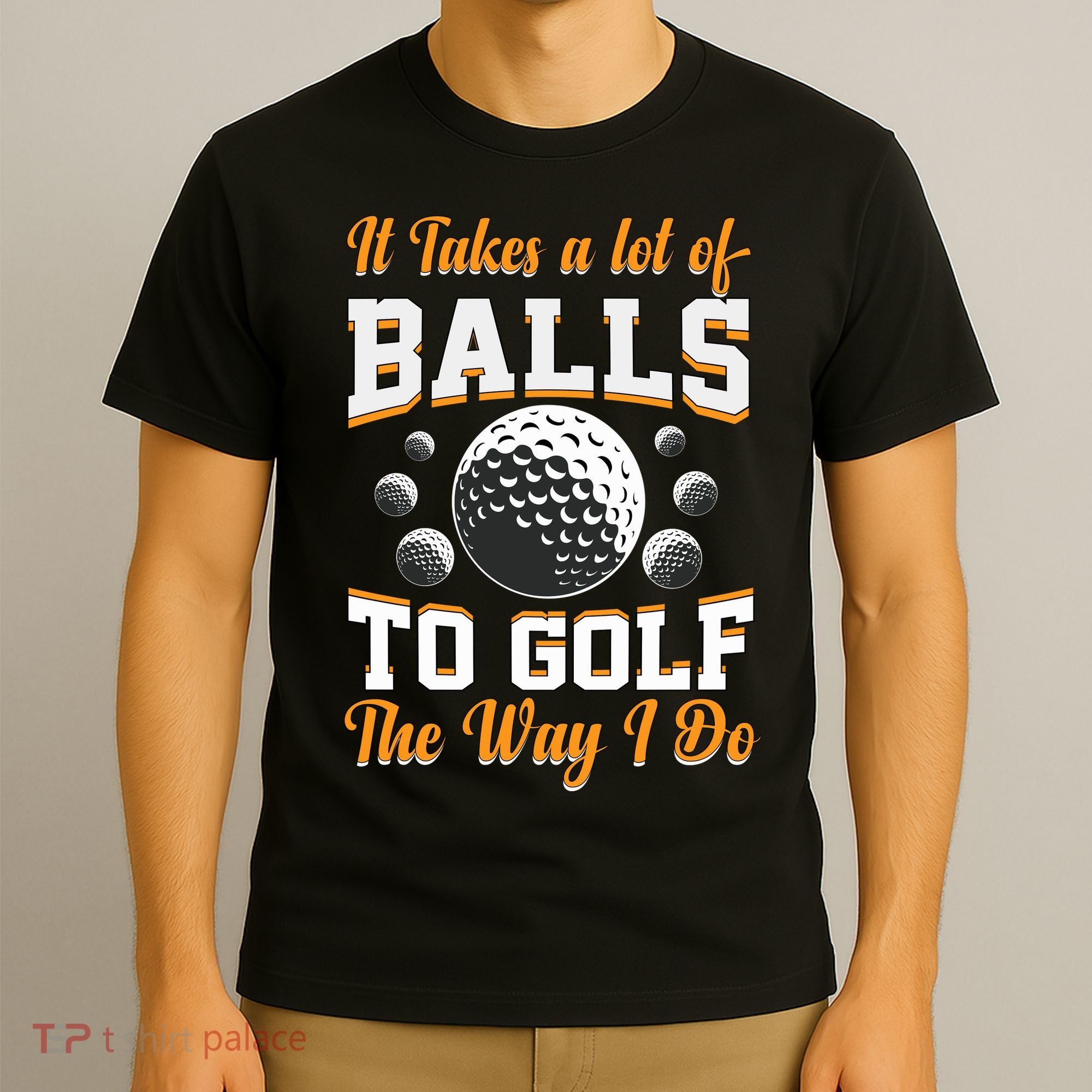 Funny Golf Gift For Golfer T-Shirt