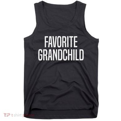 Favorite Grandchild Gift Tank Top