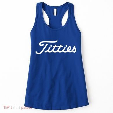 Funny Golf Gift: Titties Gift Funny Saying Golfer Golfing Gift Women's Tank Top