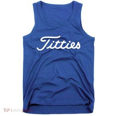 Funny Golf Gift: Titties Gift Funny Saying Golfer Golfing Gift Tank Top