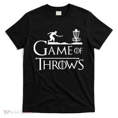 Frisbee Golf Game Of Throws Disc Golf T-Shirt