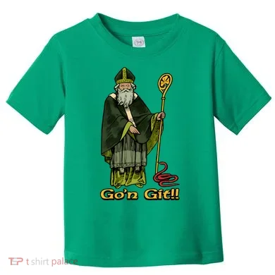 Funny Gon Git St Patrick Toddler T-Shirt