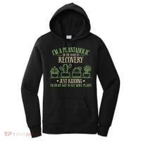 Funny Gardening Gardener Plants Lover Quote Gift Women's Hoodie thumb 0
