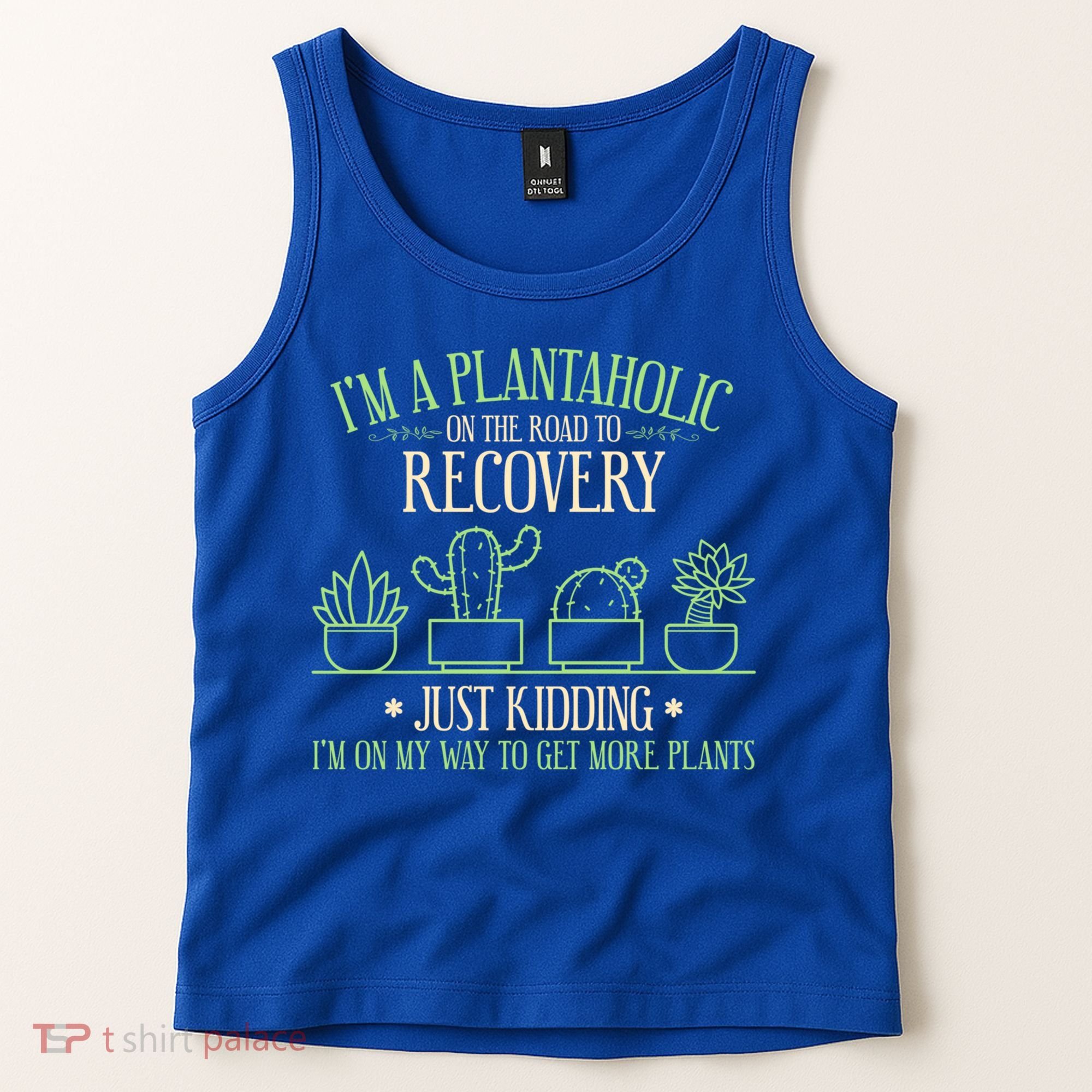 Funny Gardening Gardener Plants Lover Quote Gift Tank Top