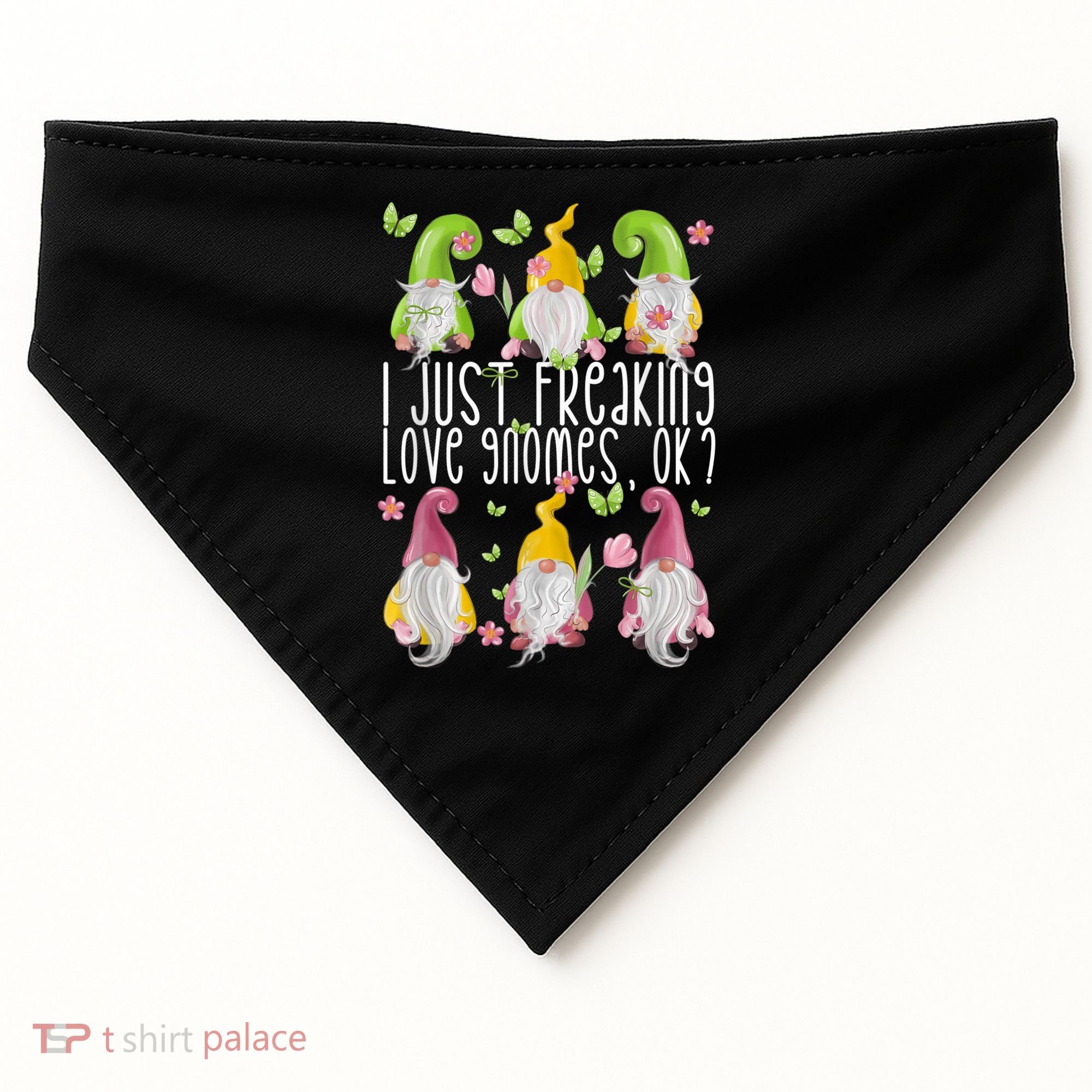 Funny Garden Gnome I Just Freaking Love Gnomes USA-Made Doggie Bandana