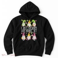 Funny Garden Gnome I Just Freaking Love Gnomes Hoodie thumb 0