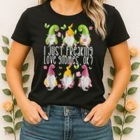 Funny Garden Gnome I Just Freaking Love Gnomes Women's T-Shirt thumb 2