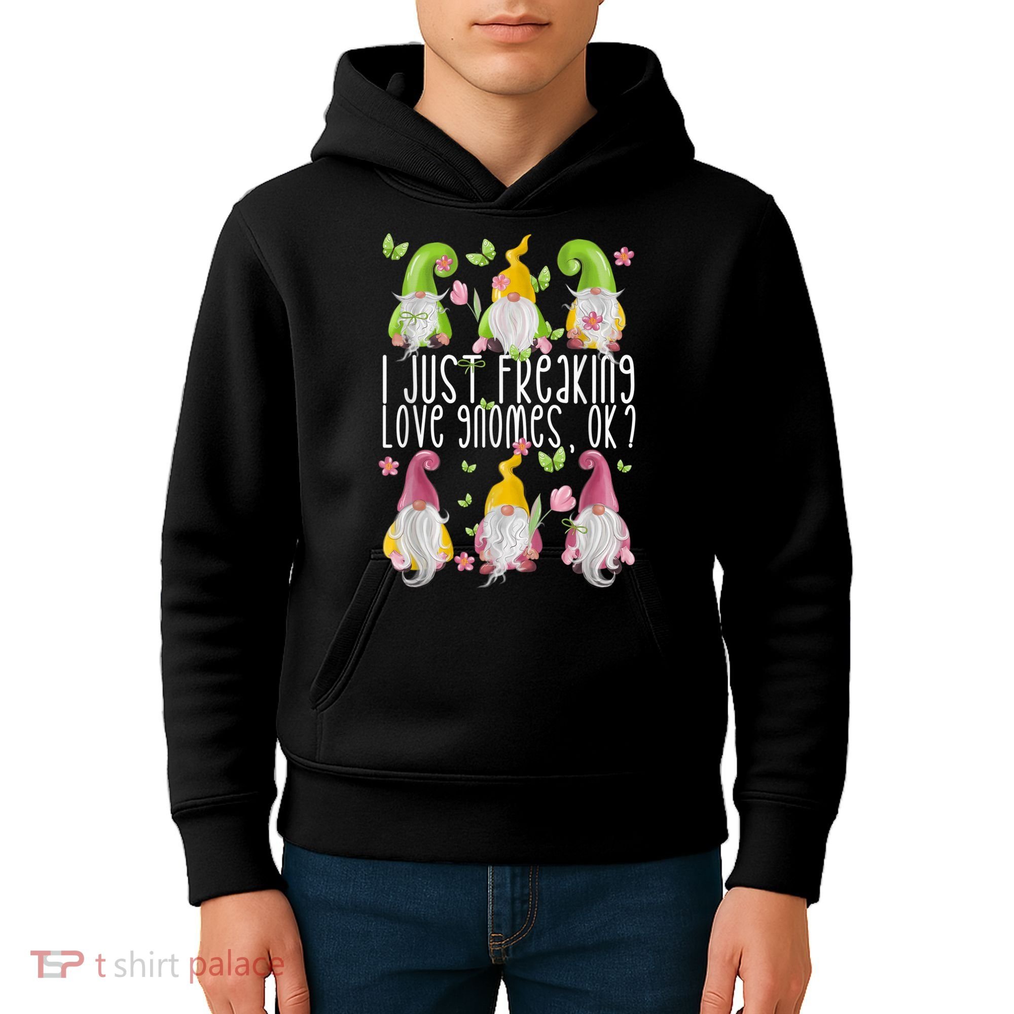 Funny Garden Gnome I Just Freaking Love Gnomes Kids Hoodie
