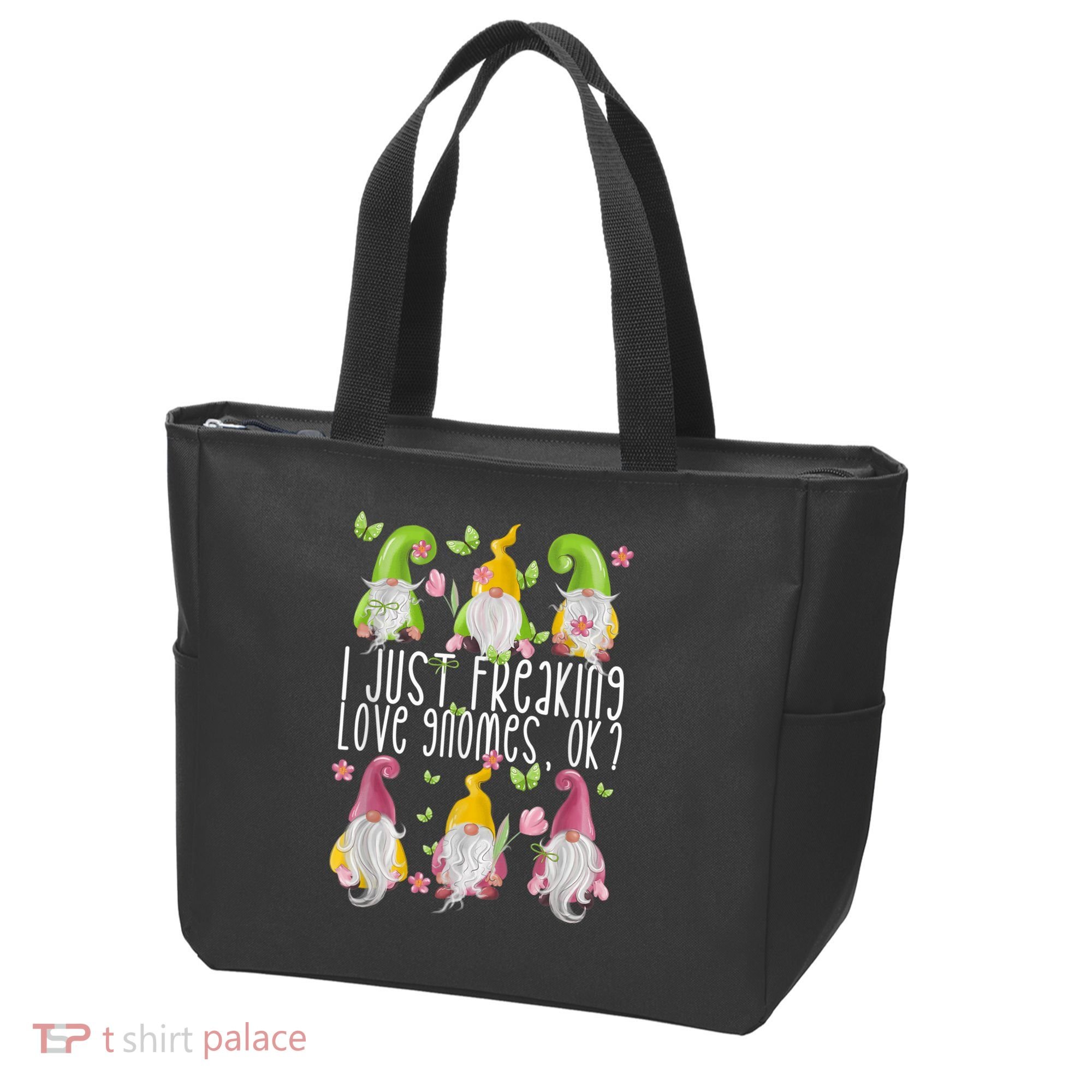 Funny Garden Gnome I Just Freaking Love Gnomes Tote Bag