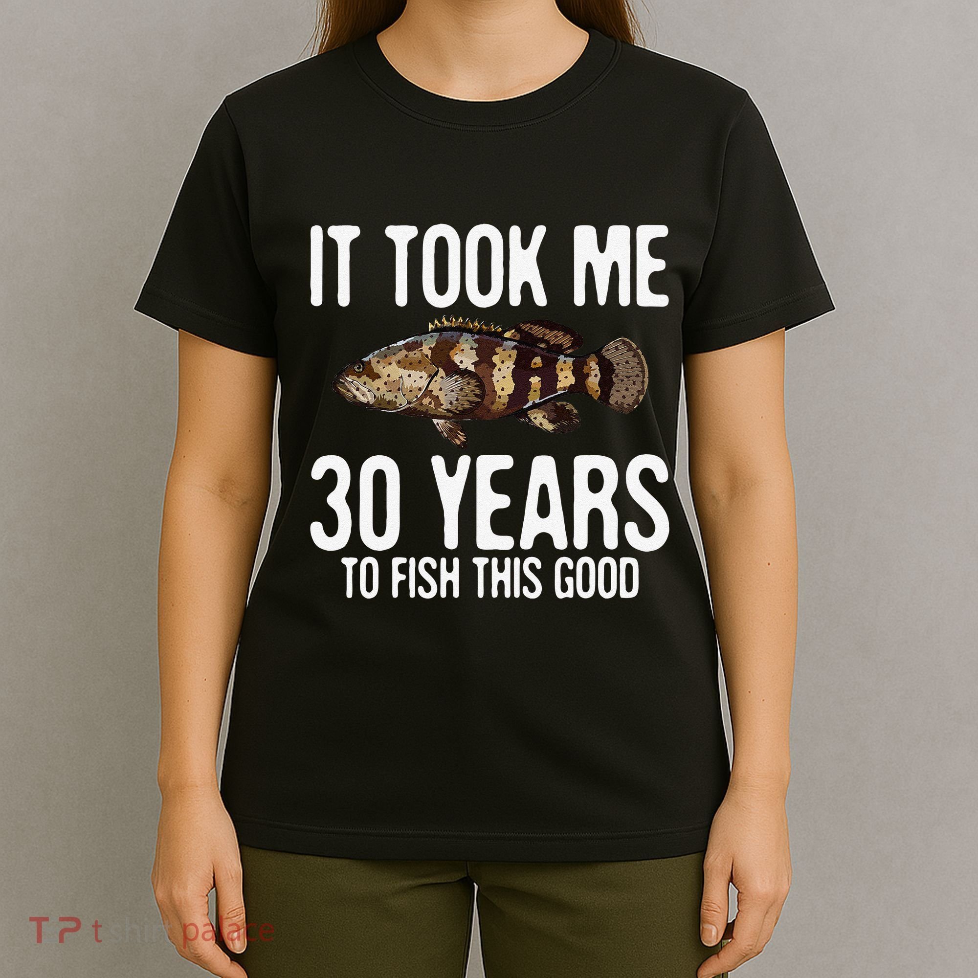 Funny Goliath Grouper Fishing 30th Birthday 30 Years To Fish T-Shirt
