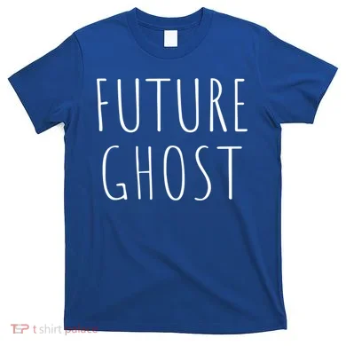 Future Ghost Gift T-Shirt