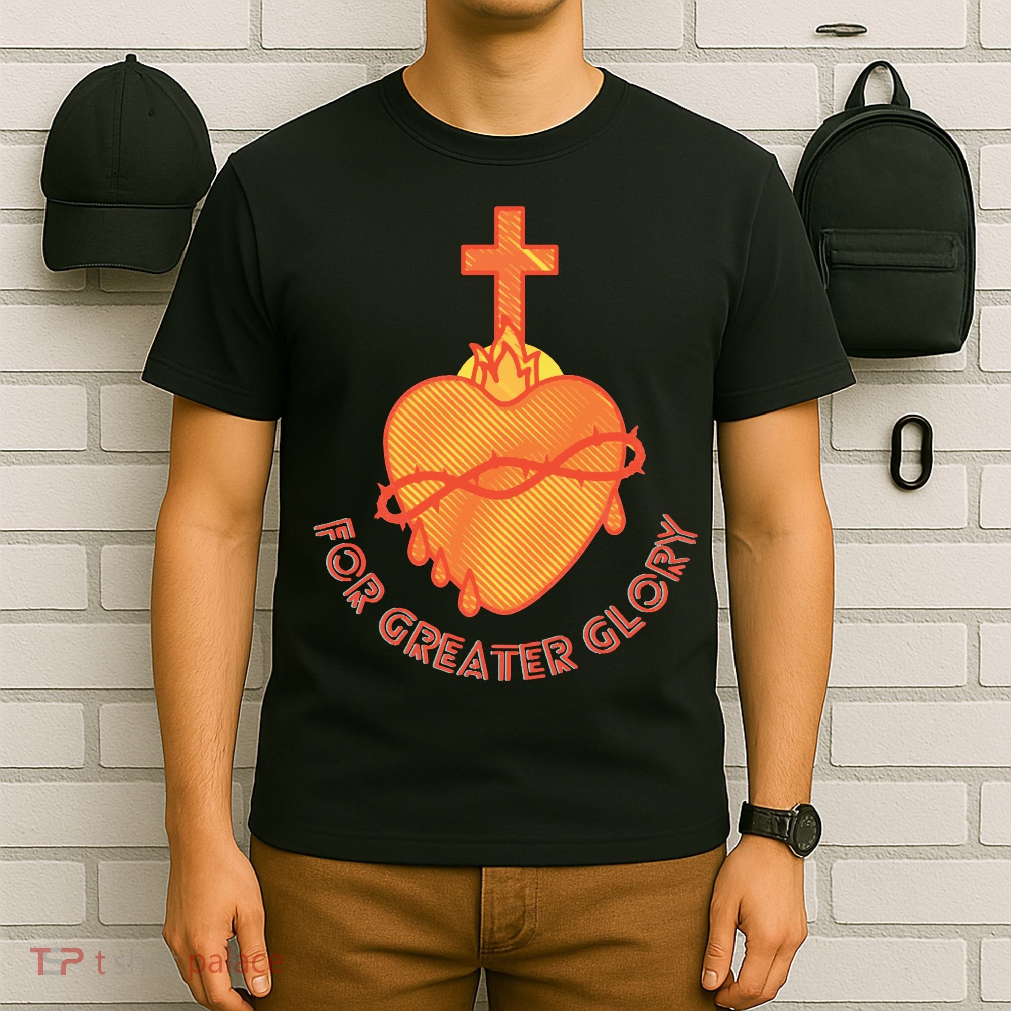 For Greater Glory T-Shirt