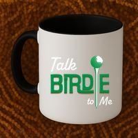 Funny Golf Gift Talk Birdie To Me Gift Coffee Mug thumb 2