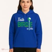 Funny Golf Gift Talk Birdie To Me Gift Hoodie thumb 5