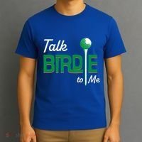 Funny Golf Gift Talk Birdie To Me Gift T-Shirt thumb 3