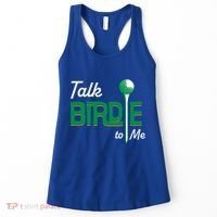 Funny Golf Gift Talk Birdie To Me Gift Women's Tank Top thumb 0