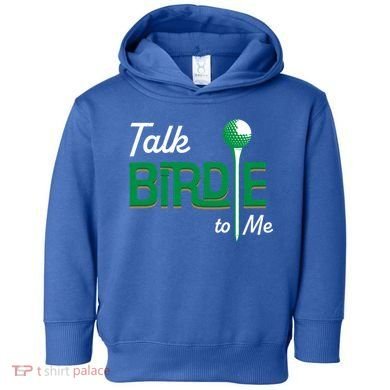 Funny Golf Gift Talk Birdie To Me Gift Toddler Hoodie