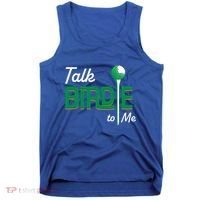 Funny Golf Gift Talk Birdie To Me Gift Tank Top thumb 0