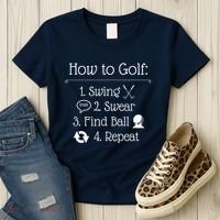 Funny Golfing How To Golf Funny Golf Sayings Gift Women's T-Shirt thumb 3