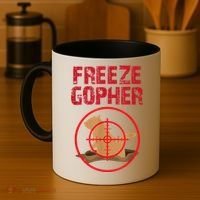 Freeze Gopher Hunting Funny Gopher Hunter Coffee Mug thumb 4