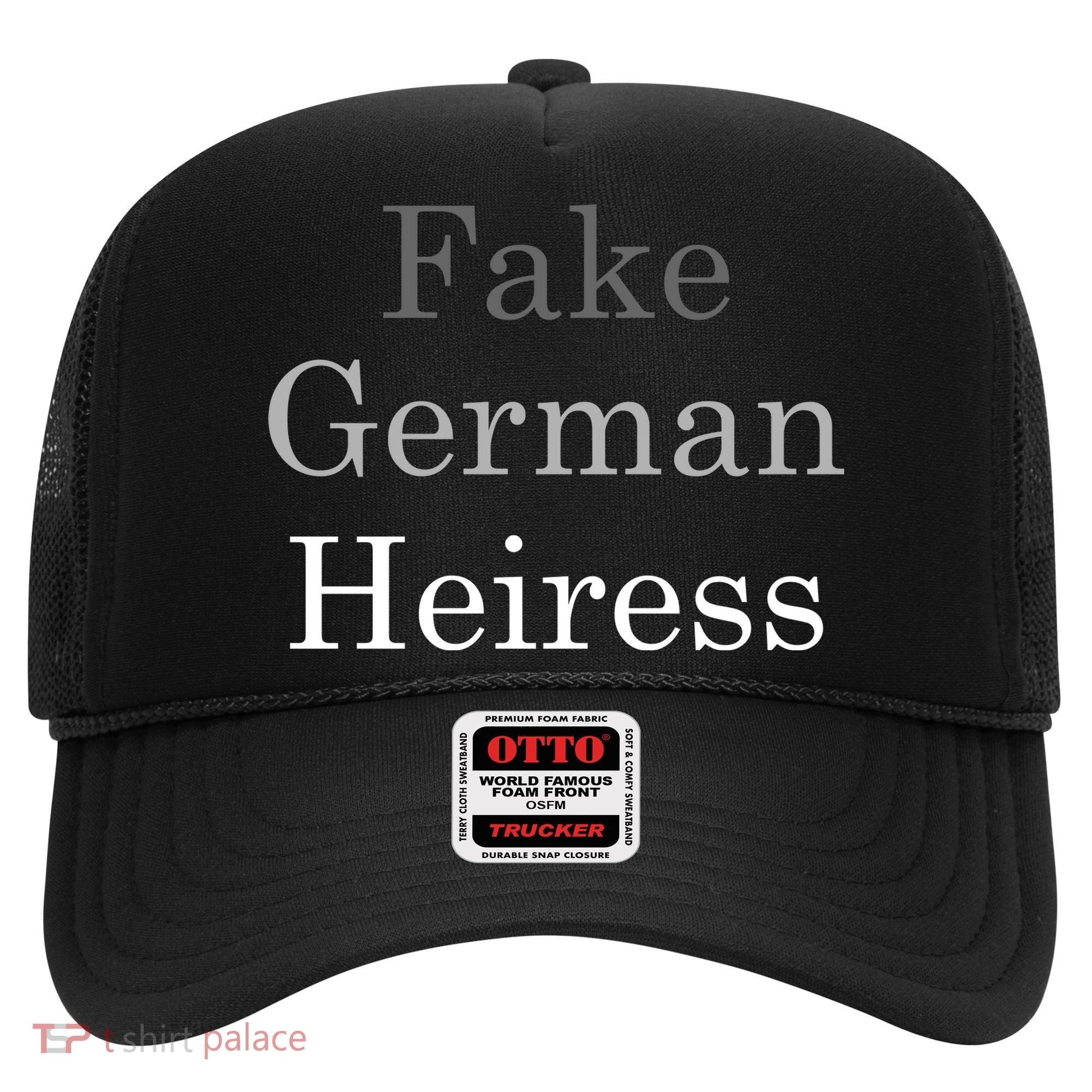 Fake German Heiress Funny Meme Hat