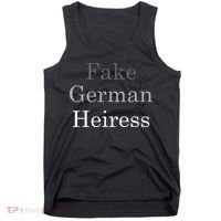 Fake German Heiress Funny Meme Tank Top thumb 0